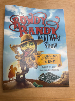 The rowdy Randy Wild West show color activity book